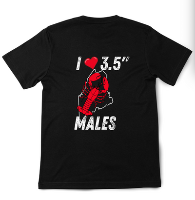 I love 3.5" Males T
